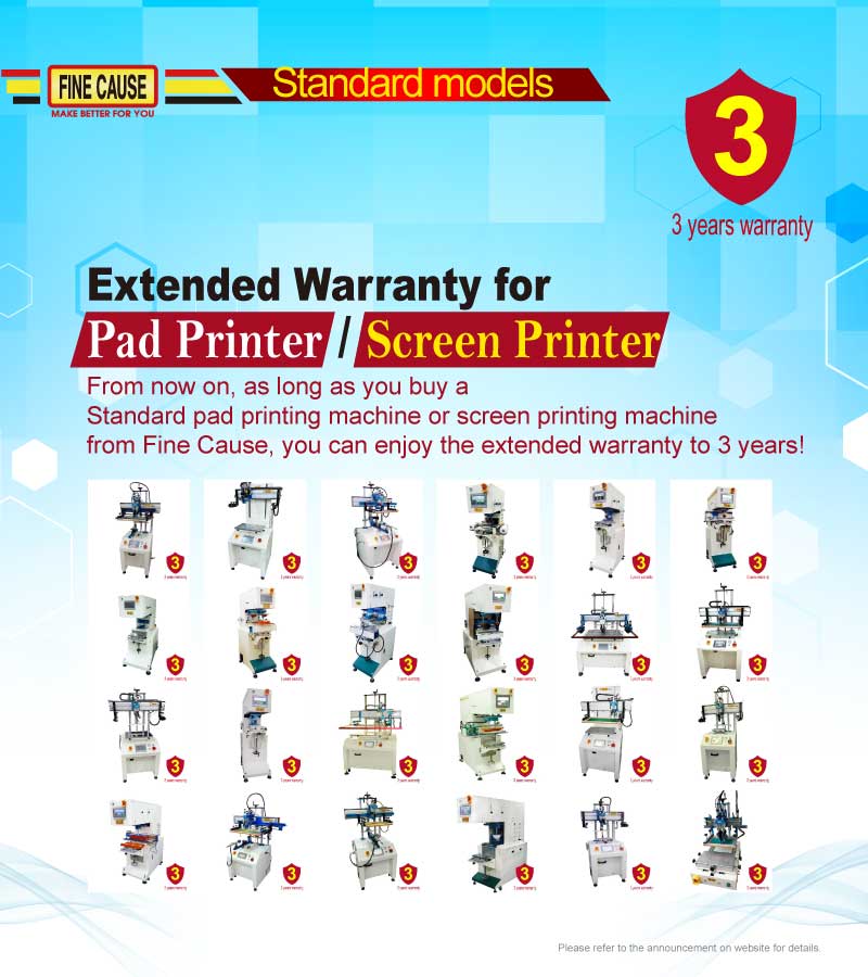 Extended Warranty to 3 Years for Pad Printer / Screen Printer