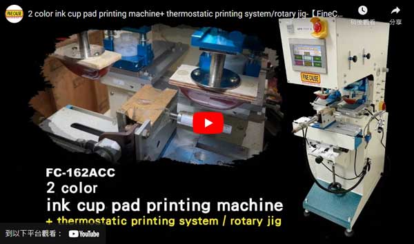 FC-162ACC pad printing machine by 2-color ink-cup w/x-y slide table