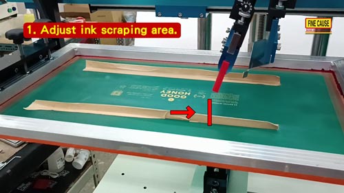 1.Adjust ink scraping area. 