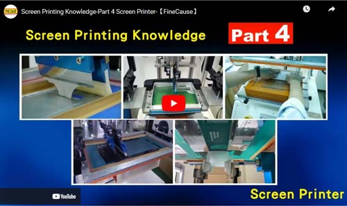 Screen Printing Knowledge-Part 4 Screen Printer